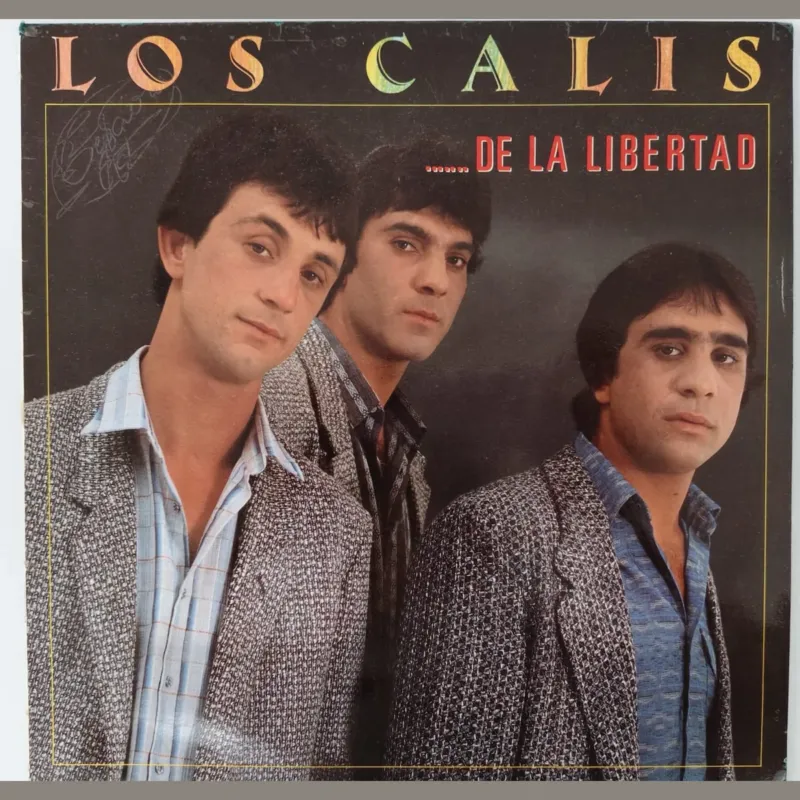 Portada de … de la libertad, de Los Calis