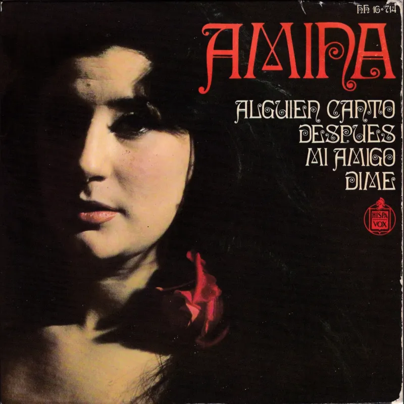 Portada de Alguien cantó – Después – Mi amigo – Dime, de Amina