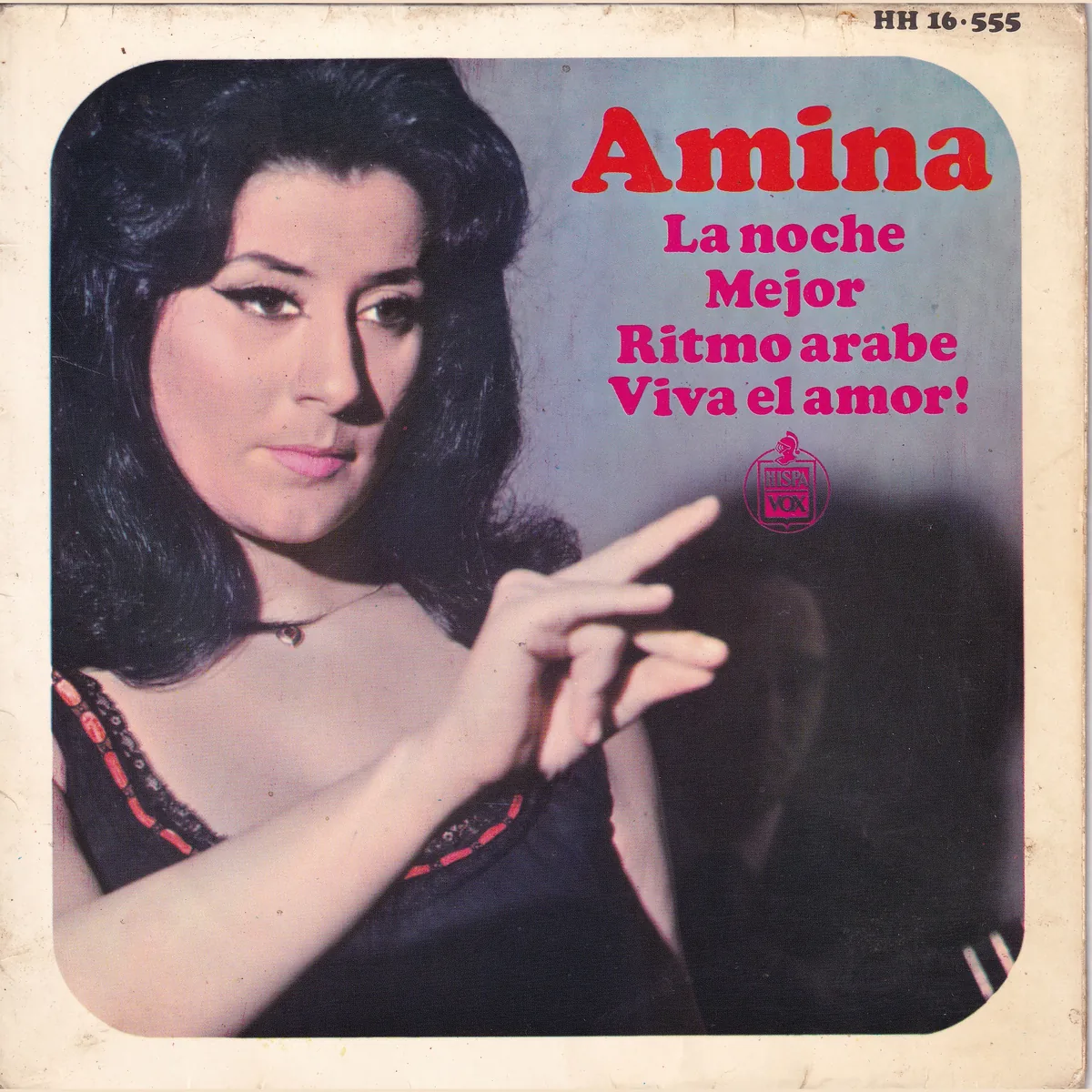 Portada de La noche – Mejor – Ritmo árabe – Viva el amor!, de Amina