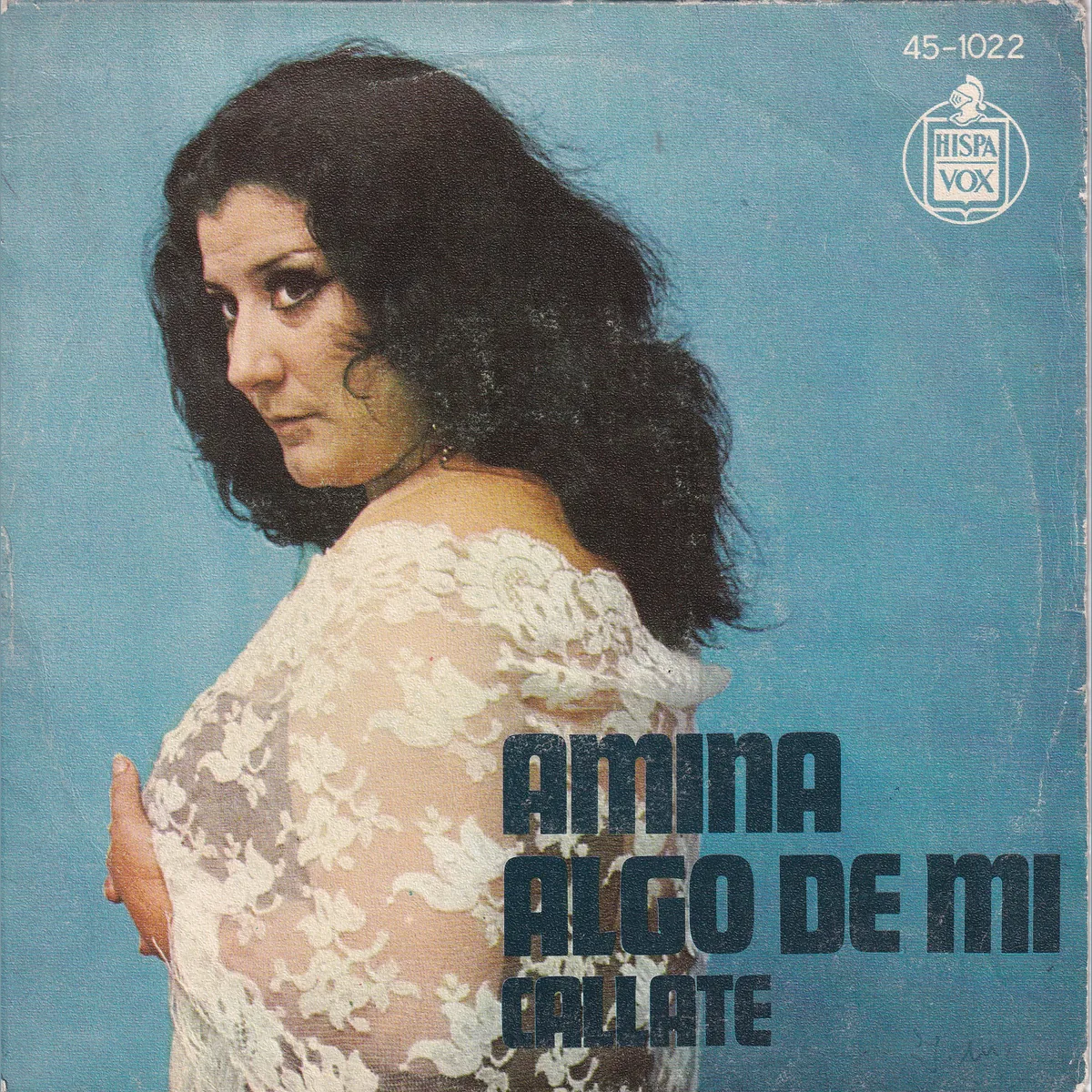 Portada de Algo de mi – Cállate (EL ARTE FLAMENCO DE AMINA), de Amina