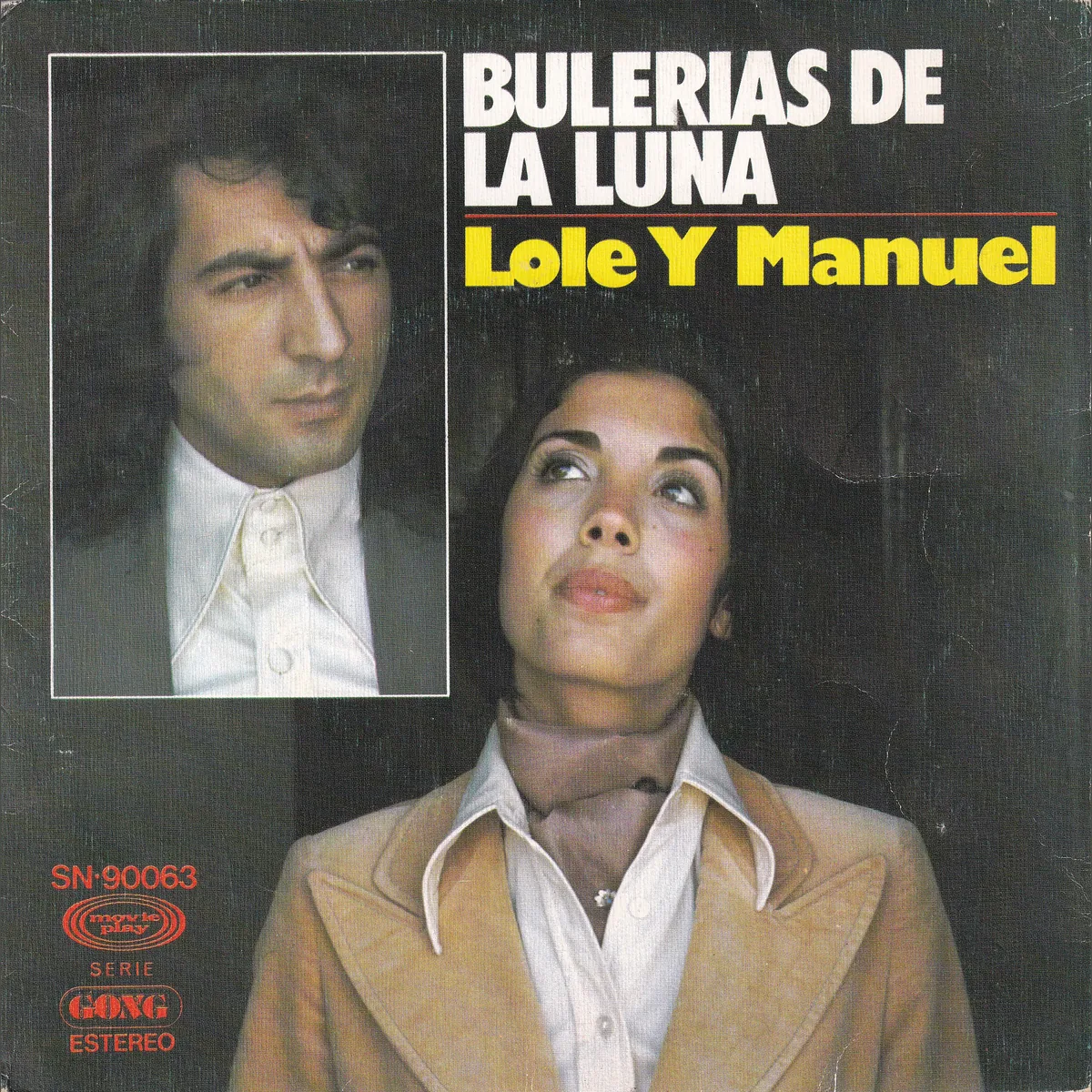 Portada de Bulerías de la luna – Tangos canasteros (NUEVO DÍA), de Lole y Manuel