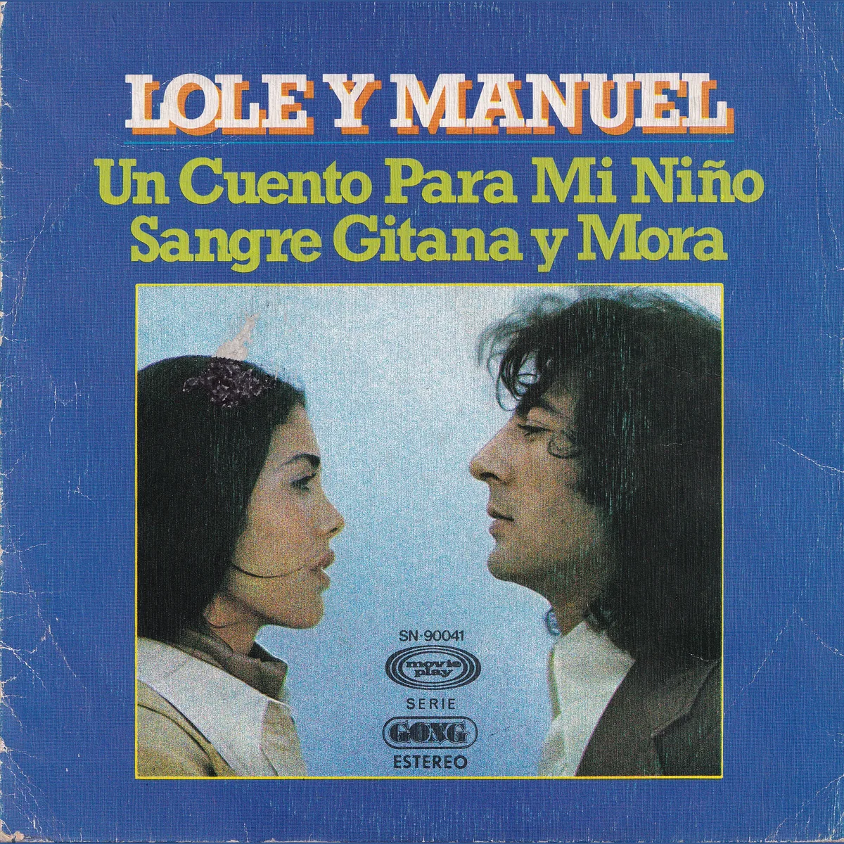 Portada de Un cuento para mi niño – Sangre gitana y mora (NUEVO DÍA), de Lole y Manuel