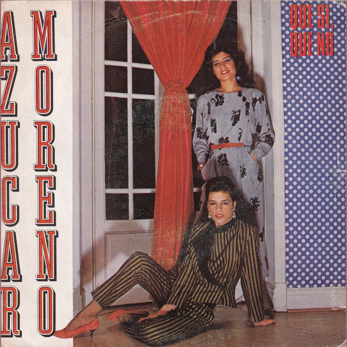 Portada de Que sí, que no – No quiero que me quieras (CON LA MIEL EN LOS LABIOS), de Azúcar Moreno