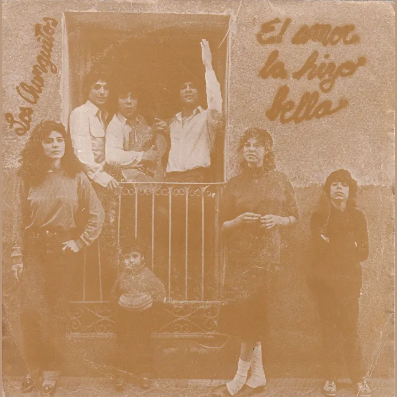 Portada de El amor la hizo bella – Olvida ese amor (BARRIO), de Los Chunguitos