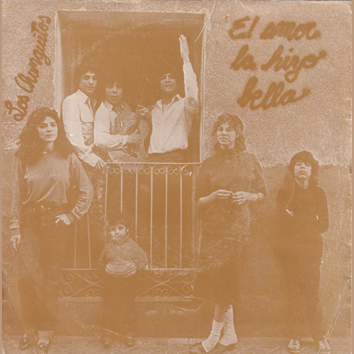 Portada de El amor la hizo bella – Olvida ese amor (BARRIO), de Los Chunguitos