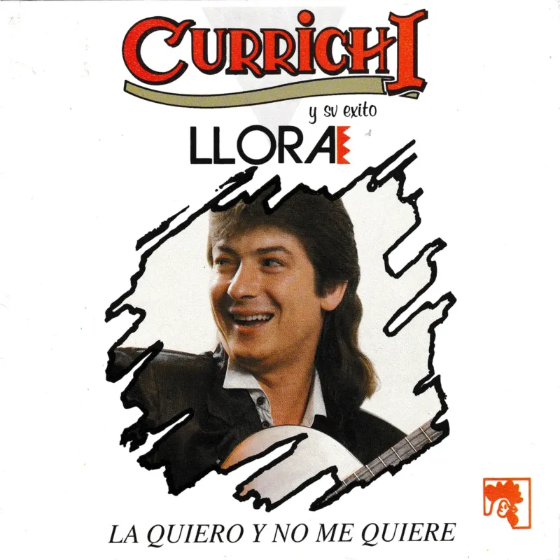 Portada de Llora – La quiero y no me quiere, de Currichi