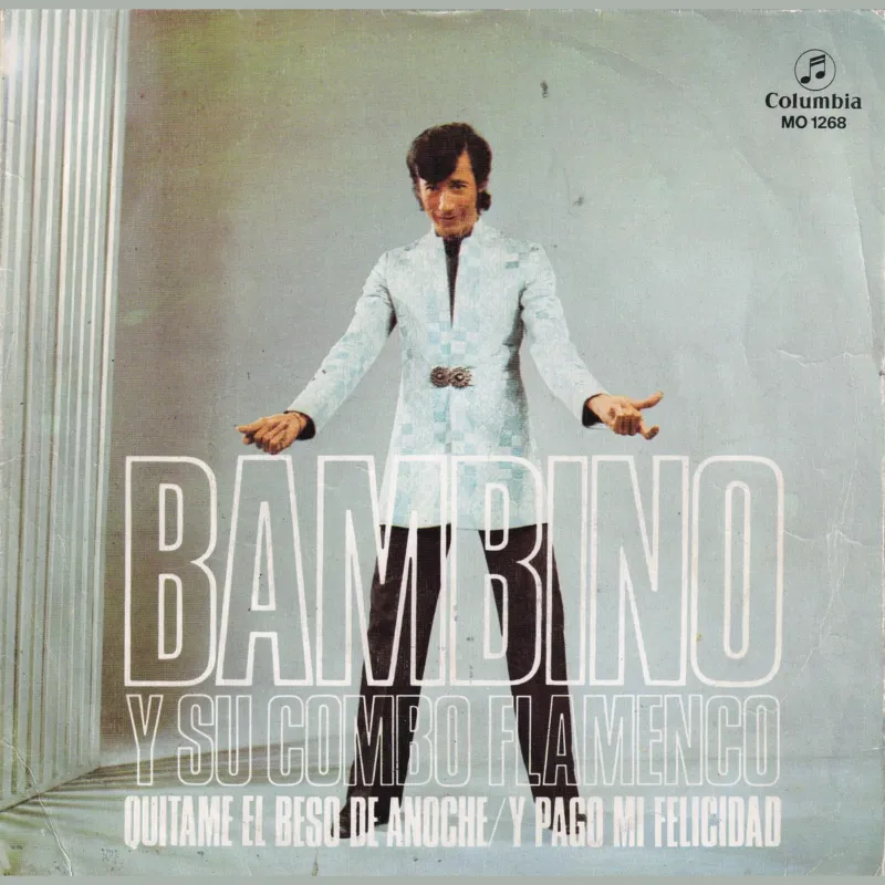 Portada de Quítame el beso de anoche – Y pago mi felicidad, de Bambino