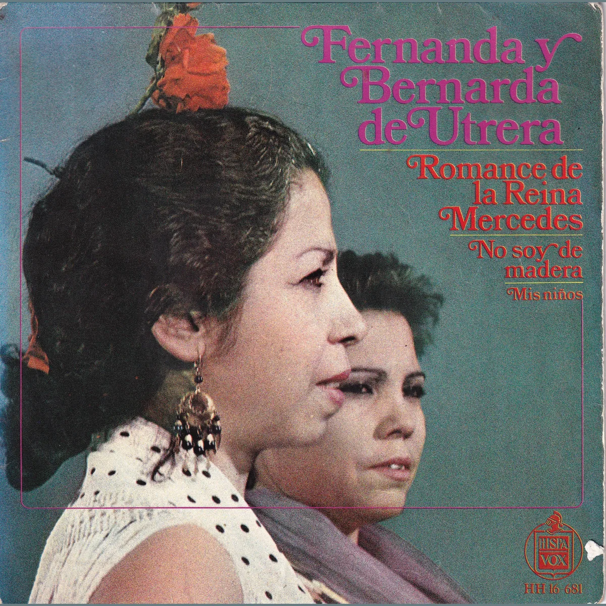 Portada de No soy de madera – Mis niños – Romance de la Reina Mercedes, de Fernanda y Bernarda de Utrera