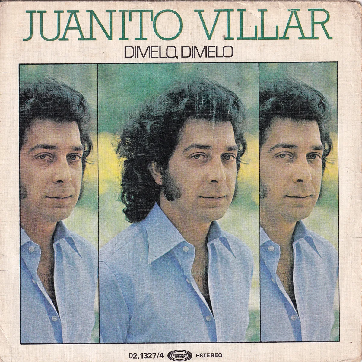 Dímelo, dímelo – Siembra, gitano siembra (JUANITO VILLAR)
