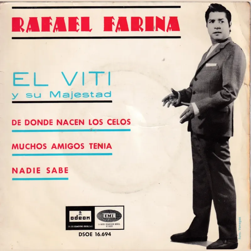 Portada de El Viti y su Majestad – De donce nacen los celos – Muchos amigos tenía – Nadie sabe, de Rafael Farina