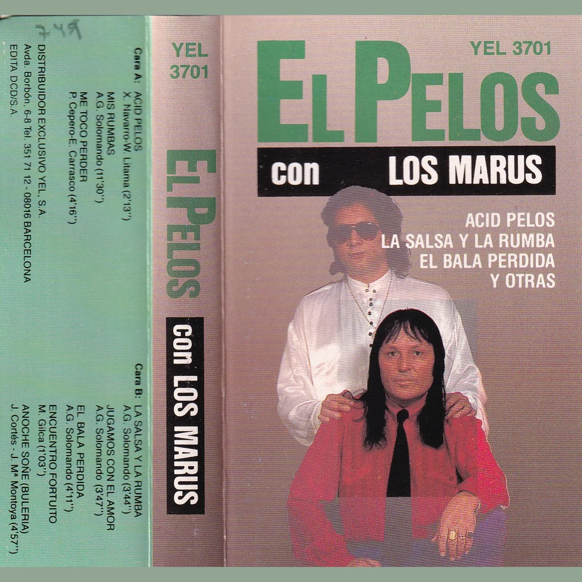 El Pelos con Los Marus