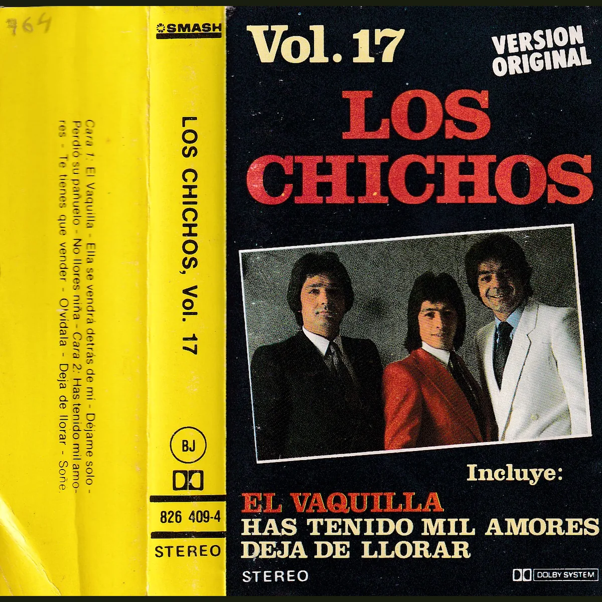 El Vaquilla, Has tenido mil amores – Deja de llorar