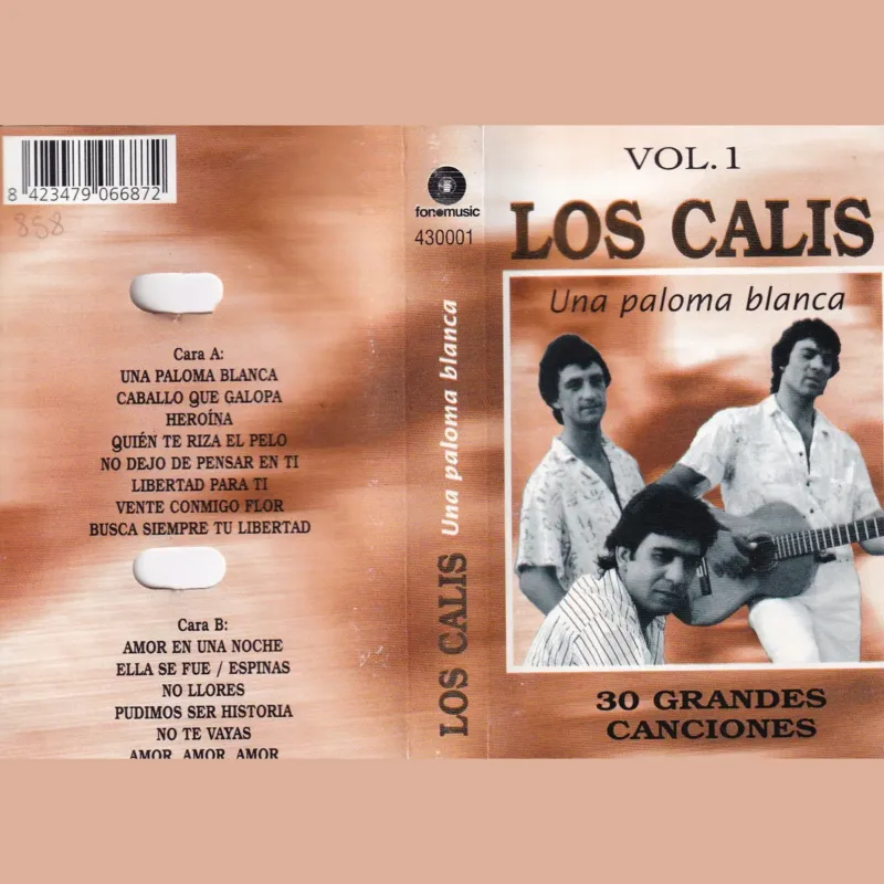 Portada de Una paloma blanca: 30 grandes canciones, de Los Calis