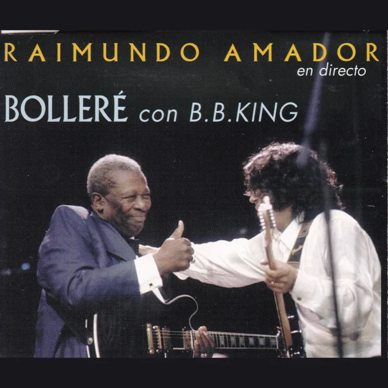 Portada de Bollère : en directo, de Raimundo Amador y B.B. King