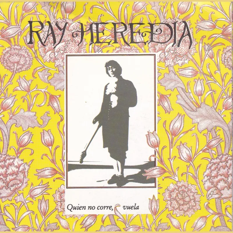 Portada de Quien no corre, vuela, de Ray Heredia